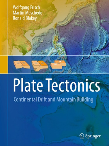 Plate Tectonics: Continental Drift and Mountain Building