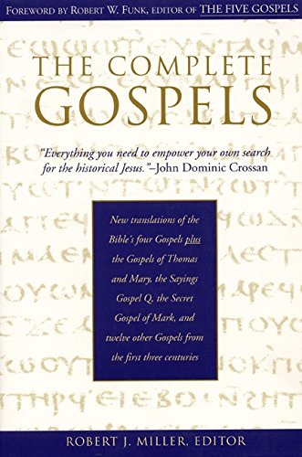 The Complete Gospels: Annotated Scholars Version (Revised & expanded)