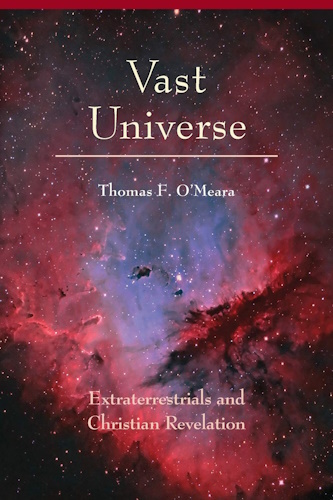 Vast Universe: Extraterrestrials and Christian Revelation