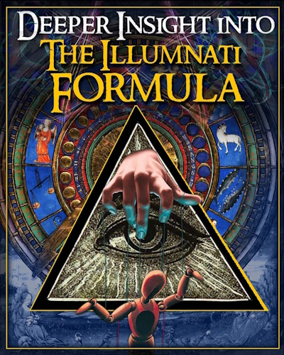 Deeper Insight Into The Illuminati Formula