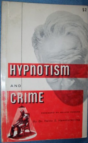 Hypnotism and Crime