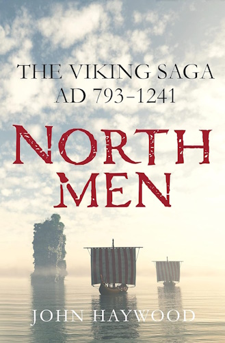Northmen: The Viking Saga AD 793-1241