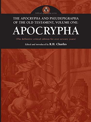 The Apocrypha and Pseudepigrapha of the Old Testament