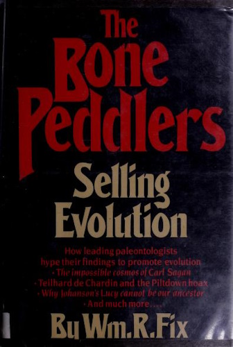 The Bone Peddlers: Selling Evolution