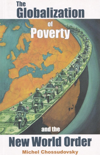 The Globalization of Poverty and the New World Order