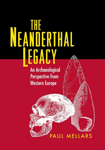 The Neanderthal Legacy: An Archaeological Perspective from Western Europe