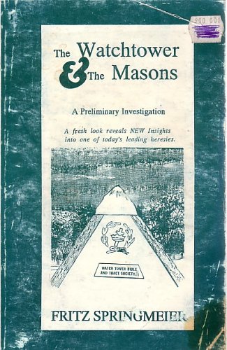 The Watchtower & the Masons: A Preliminary Investigation